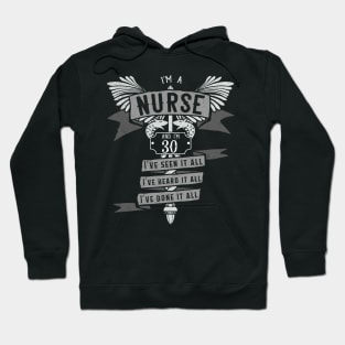 Funny 30th Birthday Nurse Gift Idea Hoodie